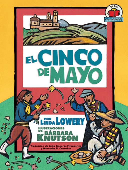 Title details for El Cinco de Mayo (Cinco de Mayo) by Linda Lowery - Available